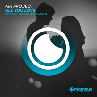All You Love - Air Project