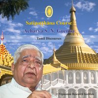 05 Day - Tamil - Discourses - Vipassana Meditation - S. N. Goenka