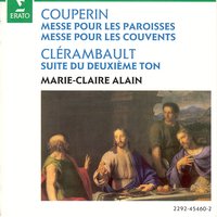 Couperin: Messe pour les Couvents: Sixième couplet du Gloria. Dialogue sur la voix humaine - Marie-Claire Alain & Франсуа Куперен