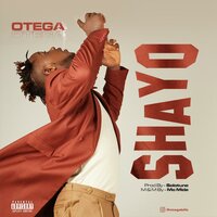 Shayo - OTÈGA