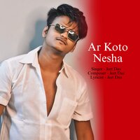 Ar Koto Nesha - Jeet Das