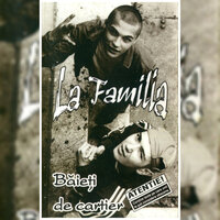 În Afara Legii - La Familia & Uzzi