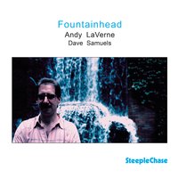 Fountainhead - Andy Laverne & Dave Samuels