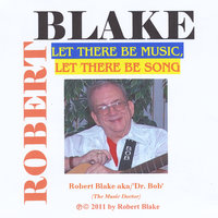 A Little Goes A Long, Long Way - Robert Blake