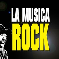 La Musica Rock - Lanzaware