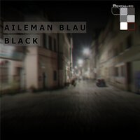 Black Noise - Aileman Blau