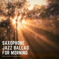 You Don’t Know What Love Is (Sax Ballad) - Easy Listening Saxophone Jazz