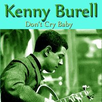 Fugue 'N Blues - Kenny Burrell