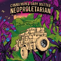 Rhubarb Streetlamps - Canna Man & Dark Matter & DJ Wernz