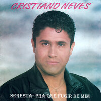 Eu Gosto Dela - Cristiano Neves