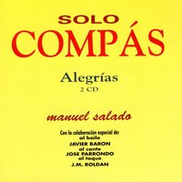 Flamenco Alegrias Lenta Solo Compas 148 - Manuel Salado