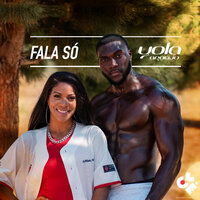 Fala Só - Yola Araújo
