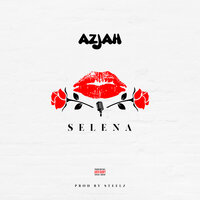 Selena - Azjah