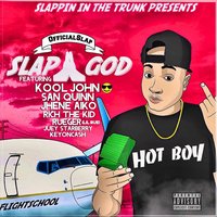 On the Coast - Slap God & San Quinn