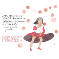 As Pombinhas Da Catrina - Ana Bacalhau & Jorge Benvinda & Sérgio Godinho & Vitorino