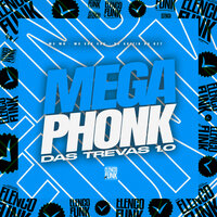 Mega Phonk Das Trevas 1.0 - MC MN & MC VUK VUK & DJ GUIZIN DA DZ7