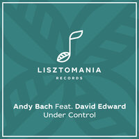 Under Control - Andy Bach & David Edward