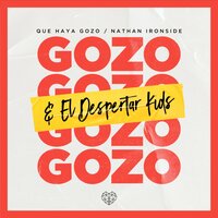 Que Haya Gozo - Nathan Ironside & El Despertar Kids