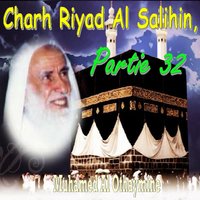 Charh Riyad Al Salihin, Partie 32, Pt.1 - Muhamed Al Othaymine