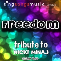 Freedom (Tribute to Nicki Minaj) - Cover Pop