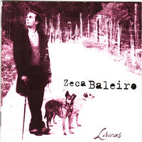 Voce Só Pensa Em Grana - Zeca Baleiro