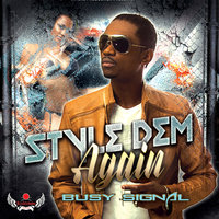 Style Dem Again - Busy Signal