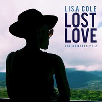 Lost Love - Lisa Cole & IDeal & J-Break