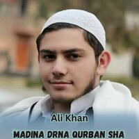 Madina Drna Qurban Sha - Ali Khan