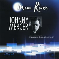 Talk to Me Baby - Johnny Mercer