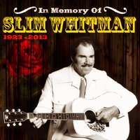 Rainbows Are Back in Style - Slim Whitman