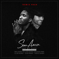 Pay My Dues - Sean Aaron & Jhevere