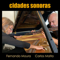 Cidades e as Trocas - Fernando Moura & Carlos Malta