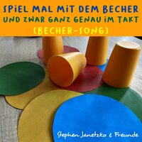 Der freche Becher - Stephen Janetzko