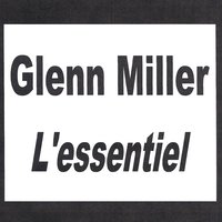 American Patrol - Glenn Miller & His Orchestra