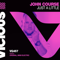 Just A Little - John Course & Mind Electric