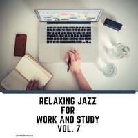 Relaxing Instrumental Jazz - Jason Morings