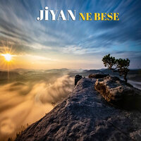 Ne Bese - Jiyan
