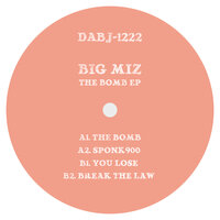 The Bomb - Big Miz
