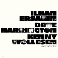 Dusty Village - İlhan Erşahin & Dave Harrington & Kenny Wollesen