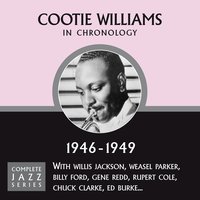I Should O'Been Thinkin' Instead Of Drinkin' (07-?-47) - Cootie Williams
