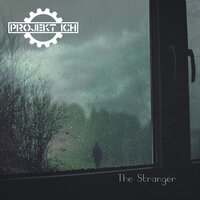 The Stranger - Projekt Ich & Gnoh-Sys & Faltenhall