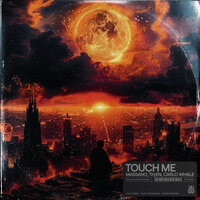 Touch Me - Massano & TH;EN & Carlo Whale