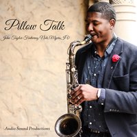 Pillow Talk - John Taylor