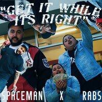 get while its right - Rab & SP8CEMAN