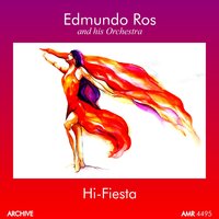 Orchids in the Moonlight - Edmundo Ros & His Orchestra