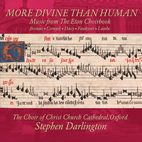 Stabat mater: by John Browne - Stephen Darlington & The Choir of Christ Church Cathedral, Oxford & John Browne