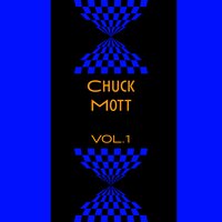 If We Build It - Chuck Mott