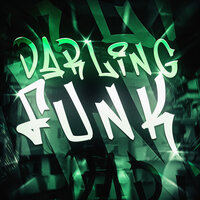 DARLING FUNK (SUPER SLOWED) - PXLWYSE