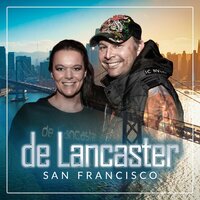 San Francisco - De Lancaster