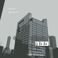 Central City - Tim Vitek
